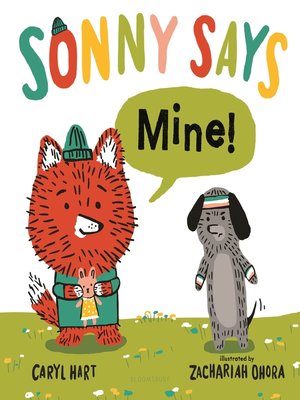 cover image of Sonny Says Mine!